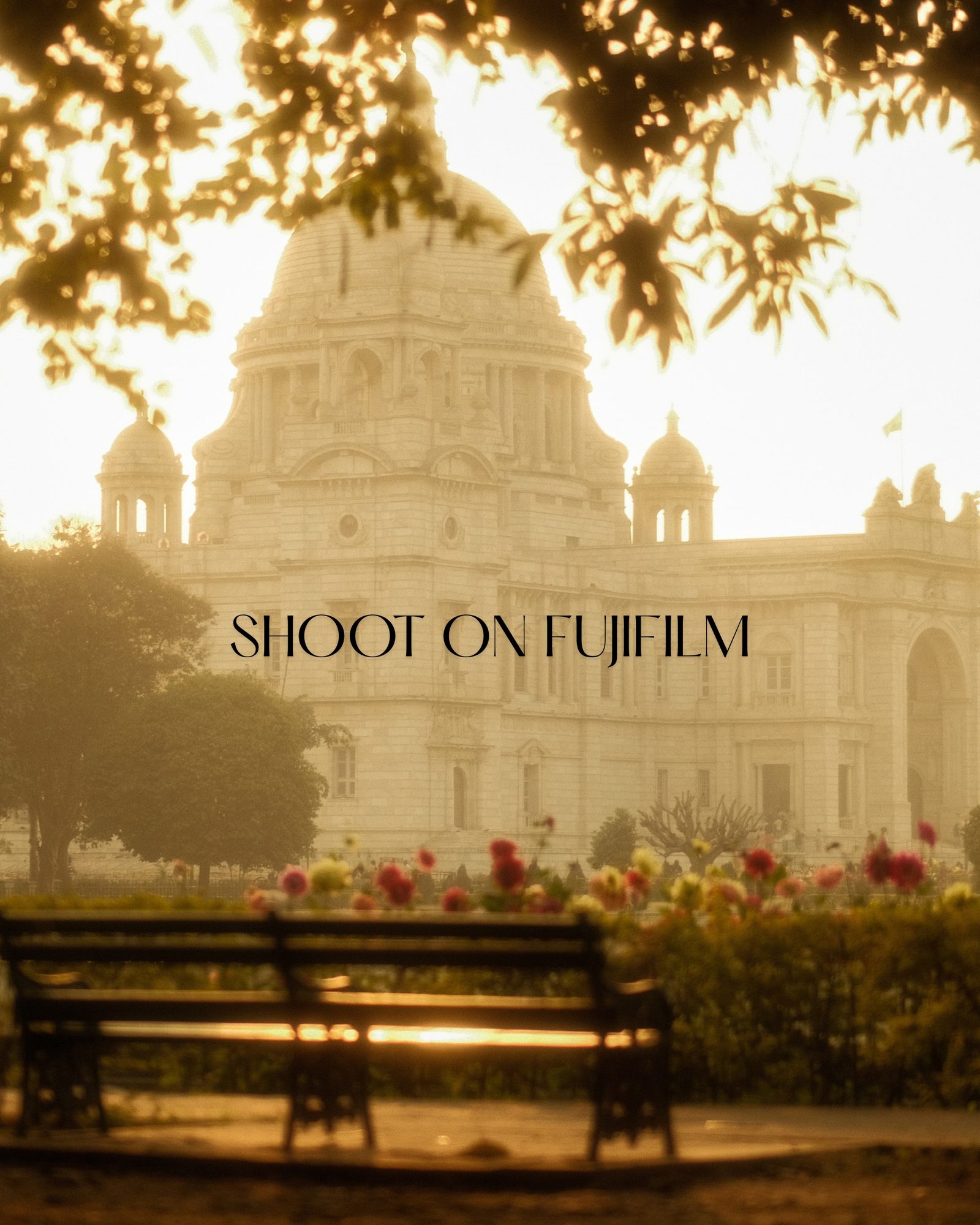 Victoria Memorial at golden hour with the words Shoot on Fujifilm